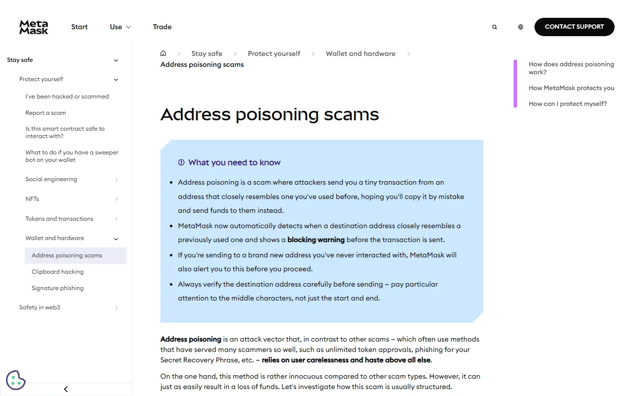 ໜ້າຊ່ວຍເຫຼືອຂອງ MetaMask ຫົວຂໍ້ Address poisoning scams ອະທິບາຍວ່າຜູ້ໂຈມຕີສົ່ງທຸລະກຳນ້ອຍຈາກທີ່ຢູ່ທີ່ຄ້າຍກັນ ແລະ ແນະນຳໃຫ້ກວດຕົວອັກສອນທາງກາງ