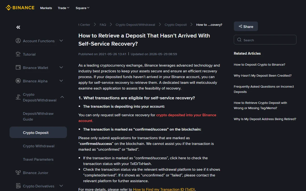 ໜ້າຊ່ວຍເຫຼືອທາງການ Binance ຫົວຂໍ້ການກູ້ຄືນເງິນຝາກແບບບໍລິການຕົນເອງ ສະແດງເງື່ອນໄຂວ່າທຸລະກຳຕ້ອງຂຶ້ນ confirmed ຫຼື success ໃນບລັອກເຊນ